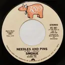 7inch Vinyl Single - Smokie - Needles And Pins
