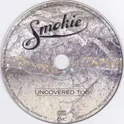 CD - Smokie - Uncovered Too