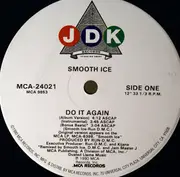 12'' - Smooth Ice - Do it Again