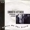 7inch Vinyl Single - Smooth Attack Introducing Jeremona - Riders On The Storm