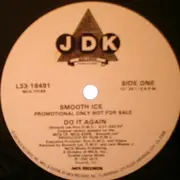 12'' - Smooth Ice - Do It Again