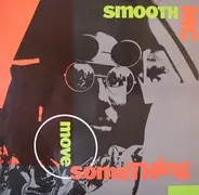 Smooth MC - Move Something