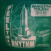 12inch Vinyl Single - Smooth Touch - Come And Take A Trip (Underground DJ Vol. 04)