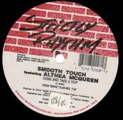 Smooth Touch - Come and Take a Trip
