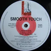 12inch Vinyl Single - Smooth Touch - Tripping