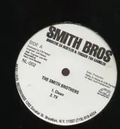 Smoothe Da Hustler & Trigger Tha Gambler - The Smith Brothers