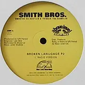 Smoothe Da Hustler - Broken Language Part 2