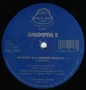 Smooth E - Housing In A Smooth Groove