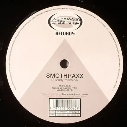 Smoothraxx - Already Machine