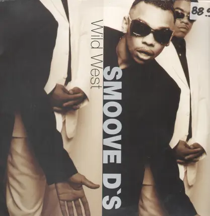Smoove D's - Wild West