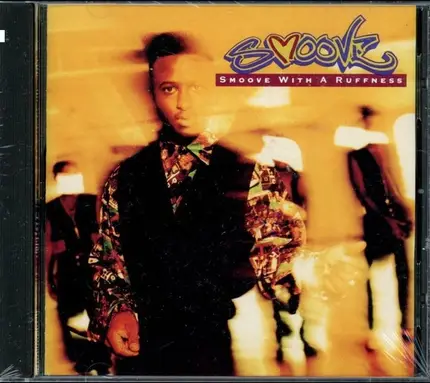 Smoove - Smoove With A Ruffness