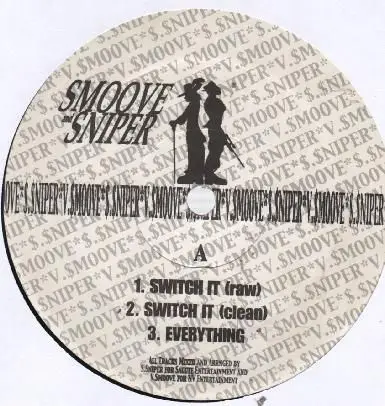 Smoove & Sniper - Switch it