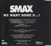 CD Single - Smax - We Want Some P
