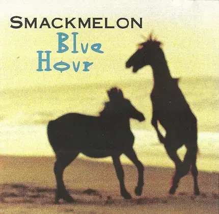 Smackmelon - Blue Hour