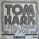 7inch Vinyl Single - Smack - Tom Hark