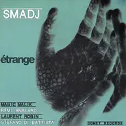 Smadj - etrange