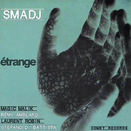 smadj - etrange