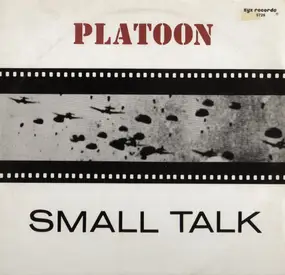 Small Talk - Platoon