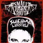 Small Town Riot - Suicidal Lifestyle