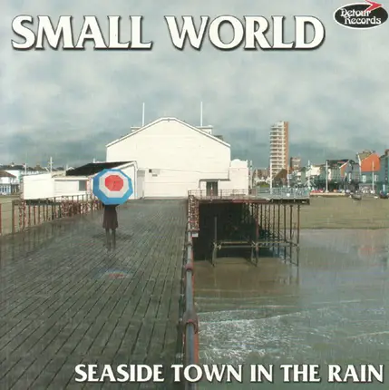 Small World - SEASIDE TOWN IN THE RAI