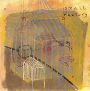 Small Factory - The Last Time That We Talked