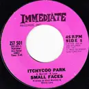 7inch Vinyl Single - Small Faces - Itchycoo Park