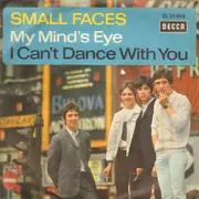 7inch Vinyl Single - Small Faces - My Mind's Eye / I Can't Dance With You - Original German