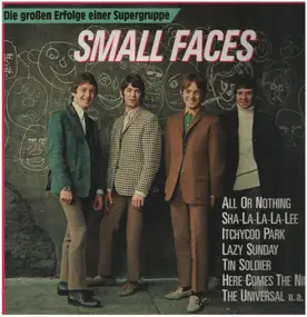 Small Faces - Die großen Erfolge einer Supergruppe