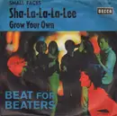 7inch Vinyl Single - Small Faces - Sha-La-La-La-Lee / Grow Your Own