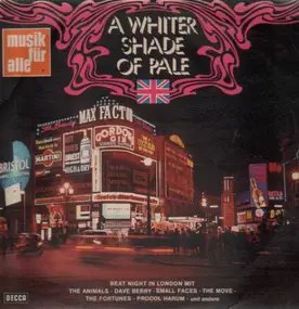 Small Faces - A Whiter Shade Of Pale - Beat Night In London