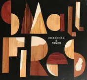 Small Fires - Charcoal & Vines