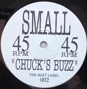 7inch Vinyl Single - Small / Pipe - Chuck's Buzz / Submariner