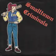 7inch Vinyl Single - Smalltown Criminals Vs The Pints - Smalltown Criminals Vs The Pints - Red Vinyl