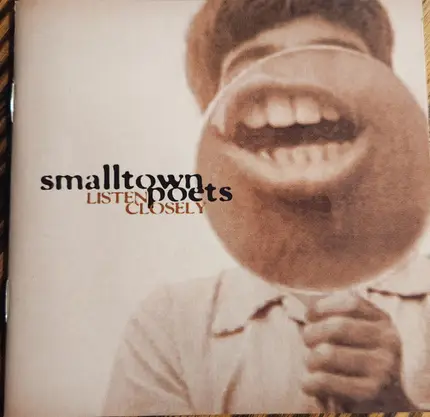 Smalltown Poets - Listen Closely