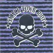 Small Town Riot - Skulls & Stripes