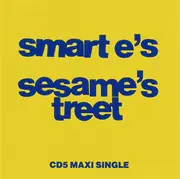 CD Single - Smart E's - Sesame's Treet