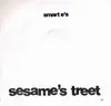 7inch Vinyl Single - Smart E's - Sesame's Treet