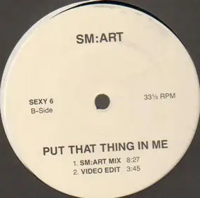 SM:Art Medea - Put That Thing In Me