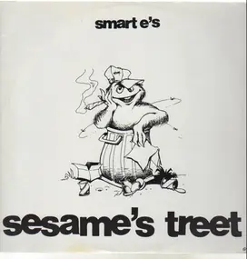 Smart E's - Sesame's Treet