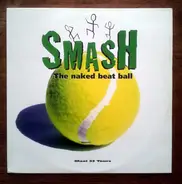 Smash - The Naked Beat Ball