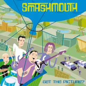 Smash Mouth - Get the Picture?