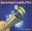 CD - Smash Mouth - Astro Lounge