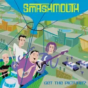 CD - Smash Mouth - Get The Picture? - Sealed