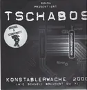 12inch Vinyl Single - Smash Präsentiert: Tschabos - Konstablerwache 2000 (Wie Schnell Brauchst Du ?)