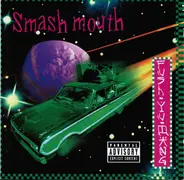 Smash Mouth - Fush Yu Mang