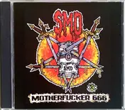 SMD - Hatefed Motherfucker 666