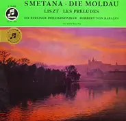 Smetana /  Franz Liszt - Die Moldau /  Les Preludes (Karajan)