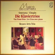 Smetana , Frédéric Chopin - Klaviertrios - The Piano Trios - Les Trios Avec Piano