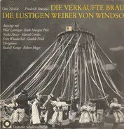 Smetana / Nicolai - Die Verkaufte Braut / Die Lustigen Weiber Von Windsor