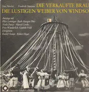 LP - Smetana / Nicolai - Die Verkaufte Braut / Die Lustigen Weiber Von Windsor